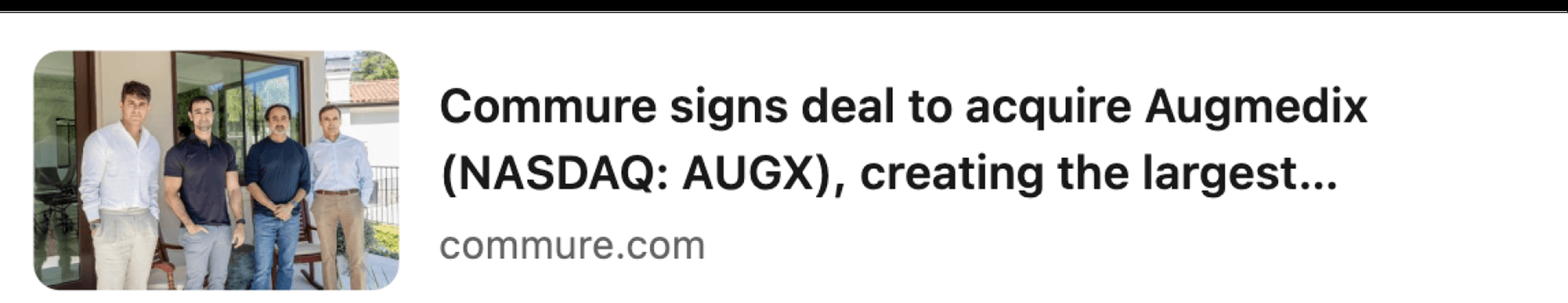 News headline: Commure signs deal to acquire Augmedix (NASDAQ: AUGX), creating the largest company in the category